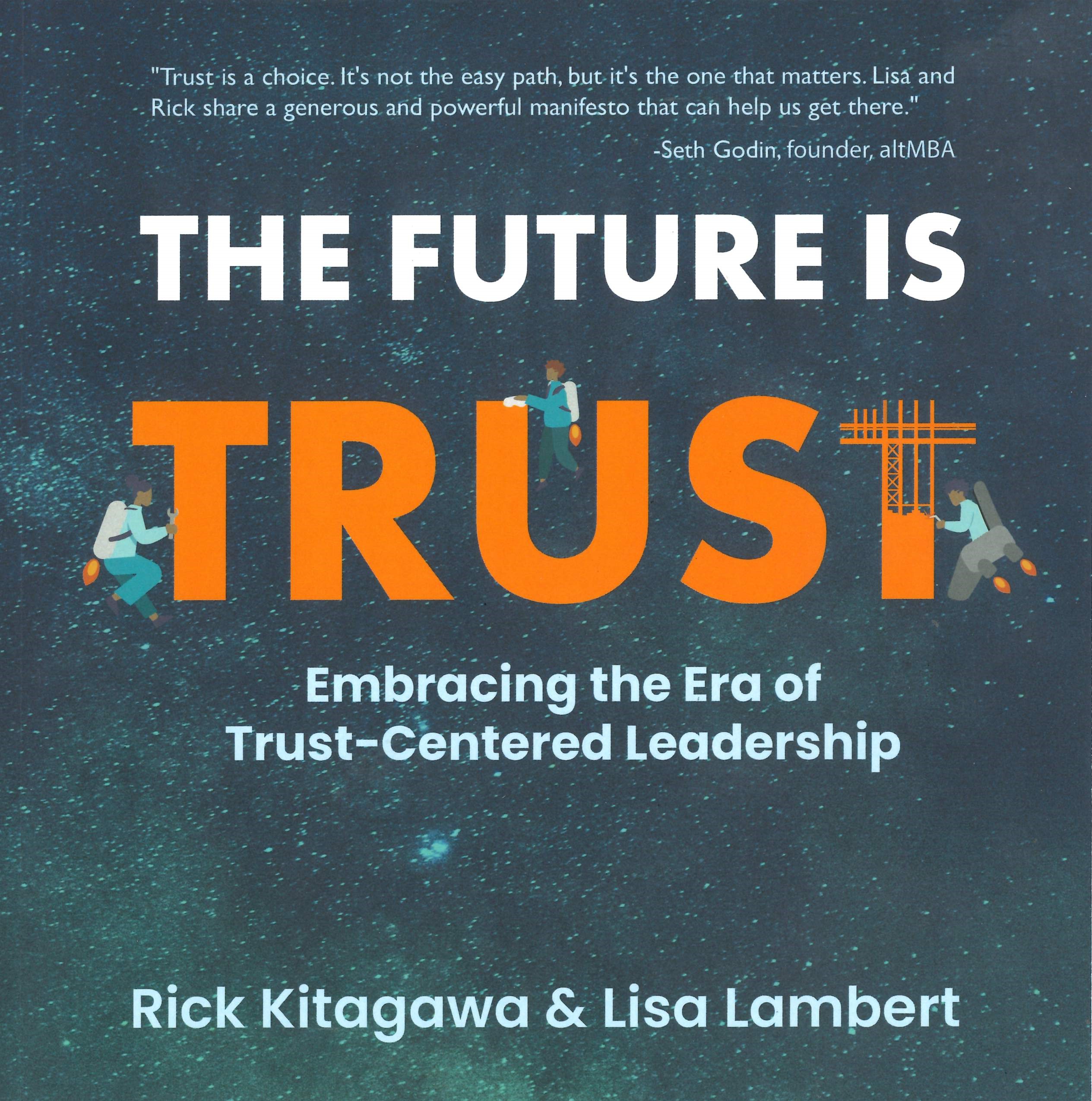 The Future Is Trust