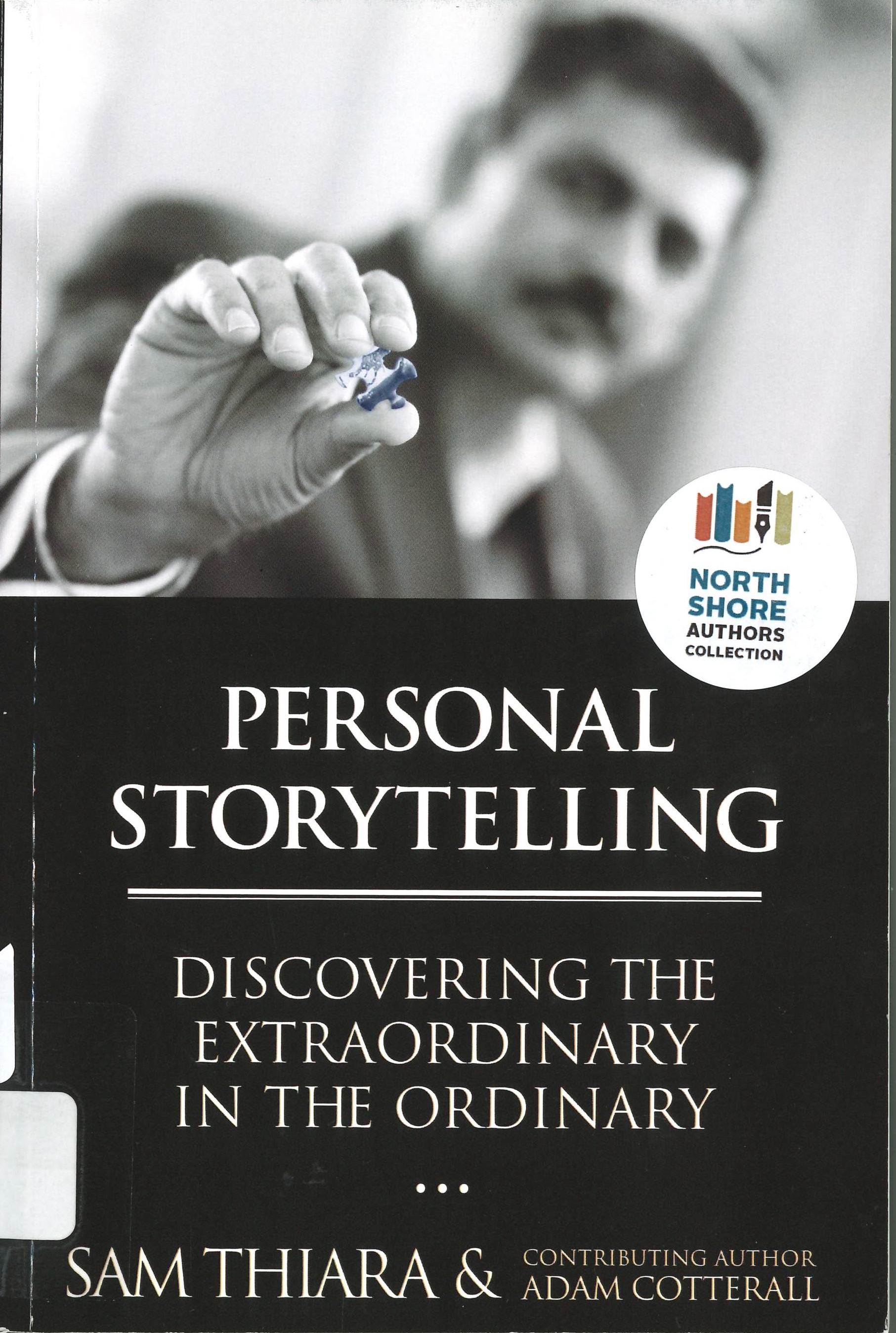 Personal Storytelling Personal Storytelling