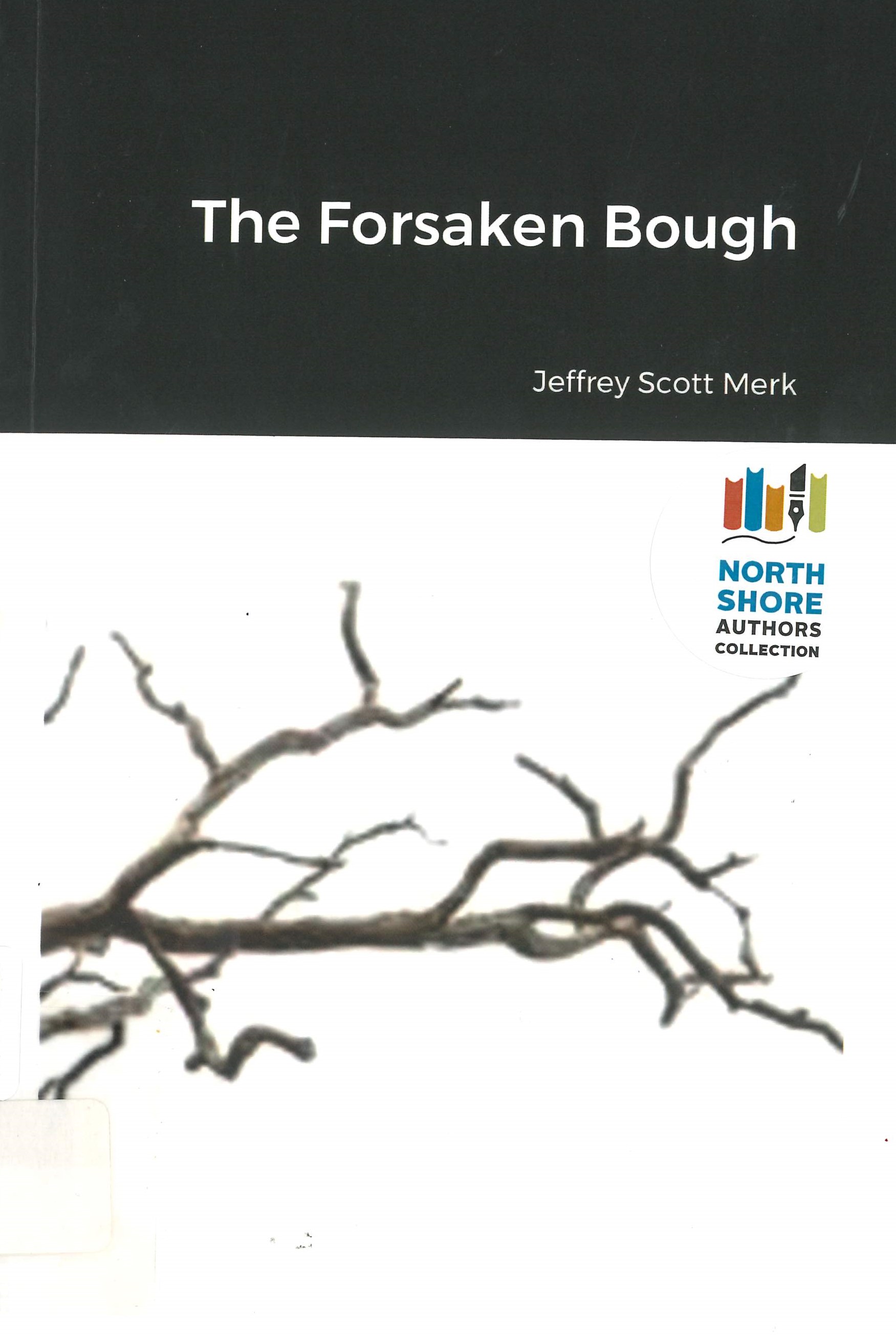 The Forsaken Bough