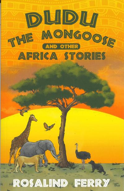 Dudu the Mongoose and Other Africa Stories