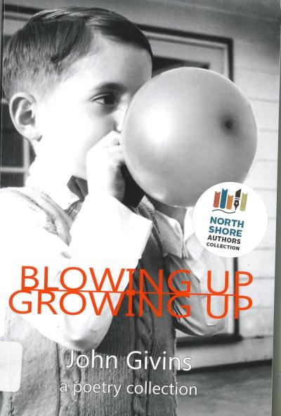 Blowing up Growing up